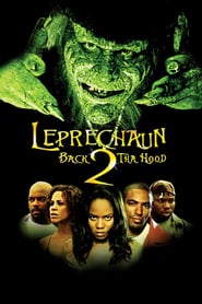 Watch Leprechaun: Back 2 tha Hood