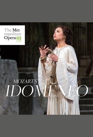 Watch The Metropolitan Opera: Idomeneo