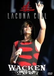 Watch Lacuna Coil: Wacken 2007