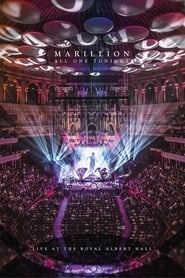 Watch Marillion: All One Tonight - Live At The Royal Albert Hall