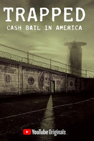 Watch Trapped: Cash Bail In America