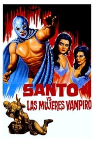 Watch Santo vs. the Vampire Women