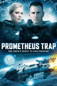 Watch Prometheus Trap