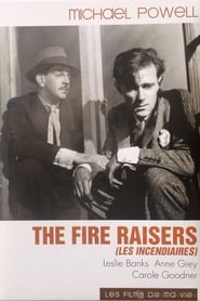 Watch The Fire Raisers