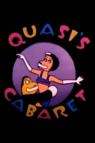 Watch Quasi's Cabaret Trailer