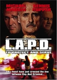 Watch L.A.P.D.: To Protect And To Serve