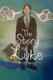 Watch The Story of Luke
