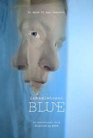 Watch BLUE