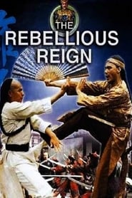 Watch Rebellious Reign