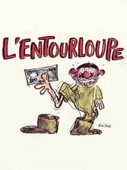 Watch L'entourloupe