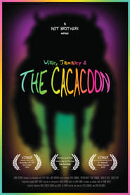 Watch Willie, Jamaley & The Cacacoon