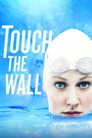 Watch Touch the Wall