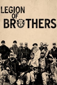 Watch Legion of Brothers