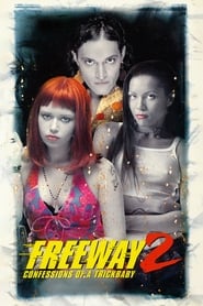 Watch Freeway II: Confessions of a Trickbaby