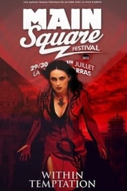 Watch Within Temptation: Main Square Festival