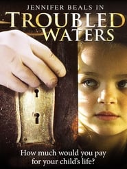 Watch Troubled Waters