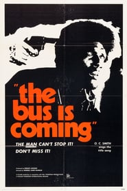 Watch The Bus Is Coming