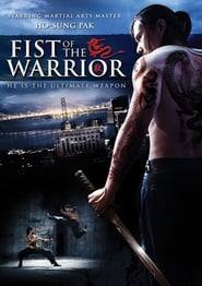 Watch Fist of the Warrior