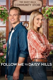Watch Follow Me to Daisy Hills