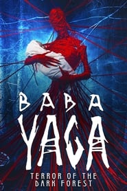 Watch Baba Yaga: Terror of the Dark Forest
