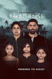 Watch Barot House