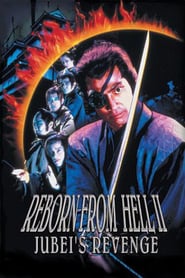 Watch Reborn from Hell II: Jubei's Revenge