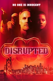 Watch Disrupted