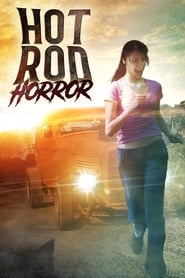 Watch Hot Rod Horror