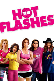 Watch The Hot Flashes