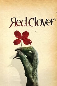 Watch Red Clover
