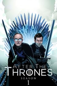 Watch After the Thrones