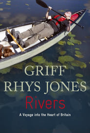 Watch Rivers with Griff Rhys Jones