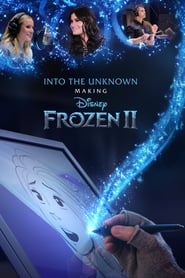 Watch Into the Unknown: Making Frozen II