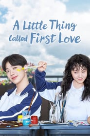 Watch A Little Thing Called First Love