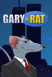 Watch Gary the Rat