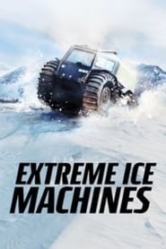 Watch Extreme Ice Machines