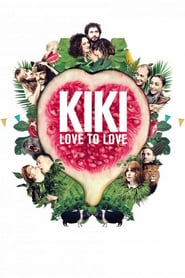 Watch Kiki, Love to Love