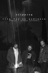 Watch clipping. live for no audience during a global pandemic