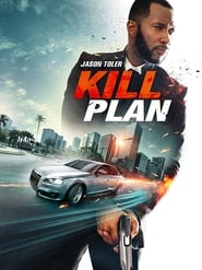 Watch Kill Plan