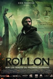 Watch Rollon - sur les traces du premier Normand