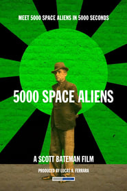 Watch 5000 Space Aliens