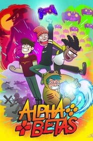Watch Alpha Betas
