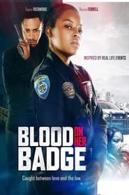 Watch Blood on Her Badge