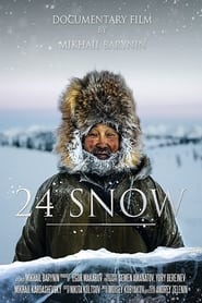 Watch 24 Snow