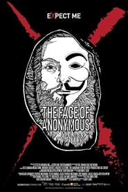 Watch The Face of Anonymous