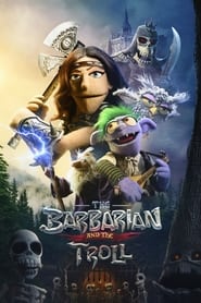 Watch The Barbarian and the Troll