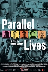 Watch Parallel Lives