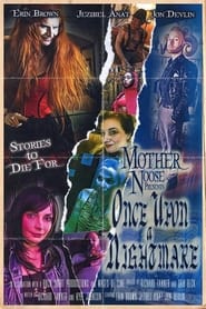 Watch Mother Noose Presents Once Upon a Nightmare