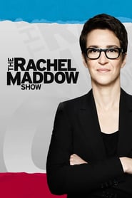 Watch The Rachel Maddow Show