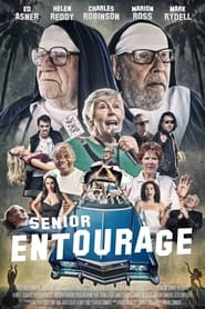 Watch Senior Entourage